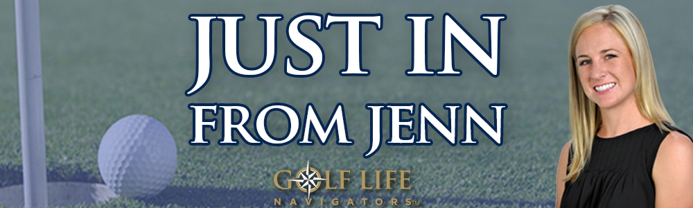 Just in from Jenn Golf Life Navigators Naples Events