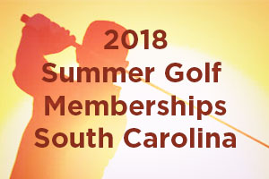 Summer golf membership South Carolina