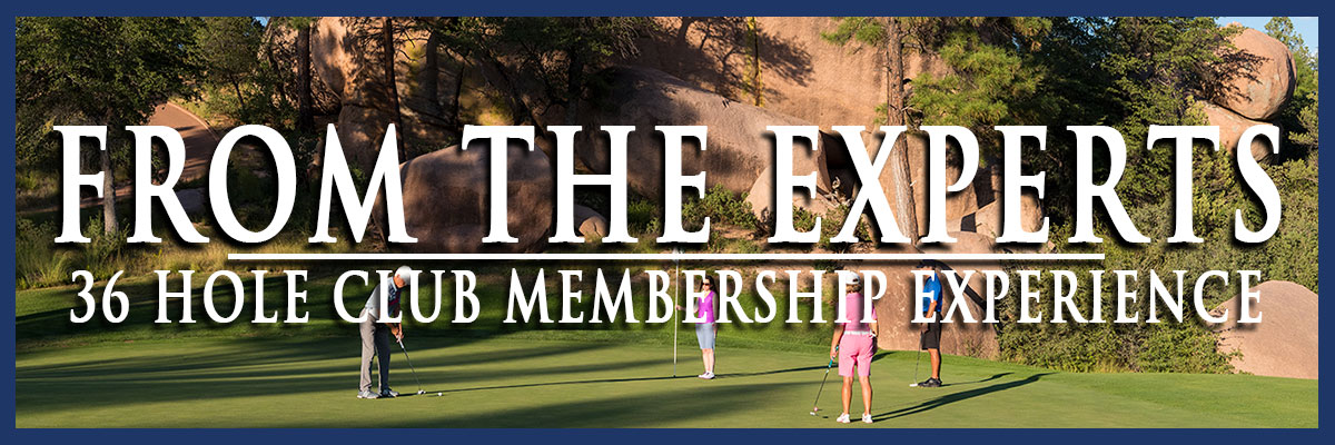 From the experts 36 hole golf club membership